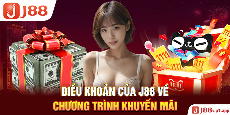 Điều khoản của J88 về chương trình khuyến mãi